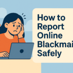 Report Online Blackmail