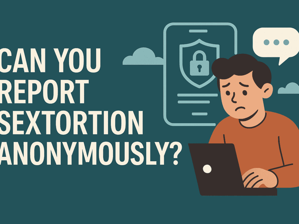 report sextortion anonymously