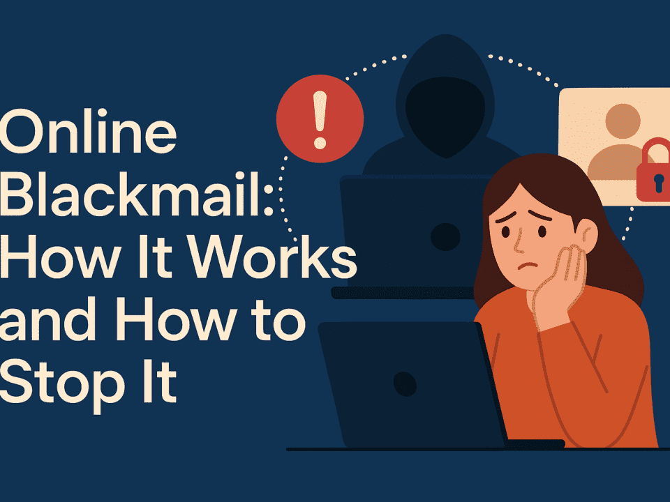 Online Blackmail Help Guide