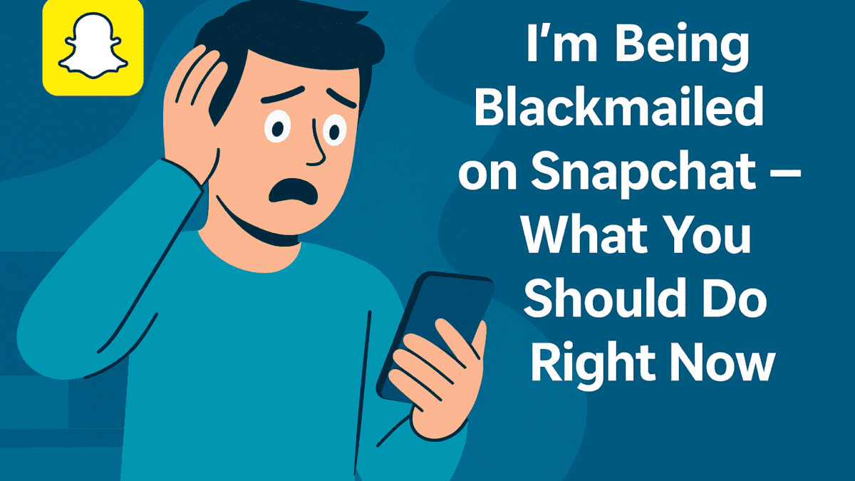 Man being blackmailed on Snapchat