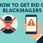 How to Get Out of Blackmail Safely
