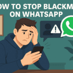 How to Stop Blackmail on WhatsApp